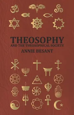 La Teosofía y la Sociedad Teosófica - Theosophy and the Theosophical Society