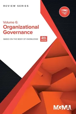 Body of Knowledge Review Series: Gobierno Organizacional - Body of Knowledge Review Series: Organizational Governance
