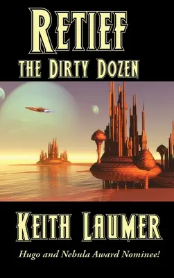 Retief: la Docena Sucia - Retief: the Dirty Dozen