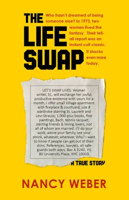 El intercambio de vidas: Una historia real - The Life Swap: A True Story