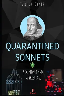 Sonetos en cuarentena: Sexo, dinero y Shakespeare - Quarantined Sonnets: Sex, Money and Shakespeare