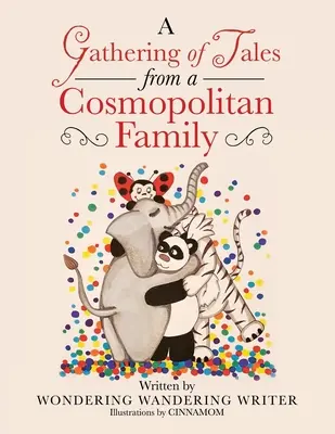Cuentos de una familia cosmopolita - A Gathering of Tales from a Cosmopolitan Family