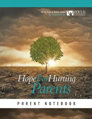 Hope for Hurting Parents Cuaderno para padres - Hope for Hurting Parents Parent Notebook