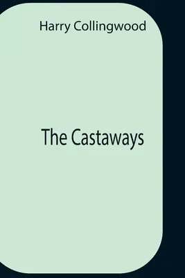 Los náufragos - The Castaways