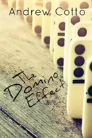 El efecto dominó - The Domino Effect