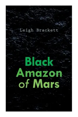 La amazona negra de Marte - Black Amazon of Mars