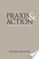 Praxis y acción: Filosofías contemporáneas de la actividad humana - Praxis and Action: Contemporary Philosophies of Human Activity