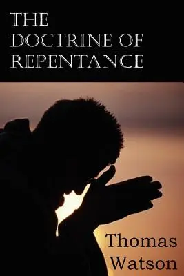 La doctrina del arrepentimiento - The Doctrine of Repentance