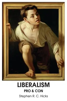 Liberalismo: A favor y en contra - Liberalism: Pro & Con