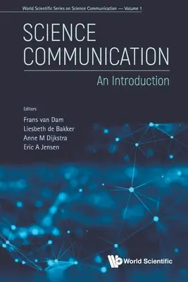 Comunicación científica: Una introducción - Science Communication: An Introduction