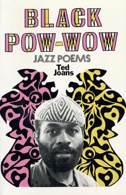 Black POW-Wow: poemas de jazz - Black POW-Wow: Jazz Poems