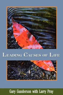 Causas principales de la vida - Leading Causes of Life