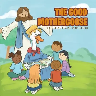 La Buena Madre Ganso - The Good Mother Goose