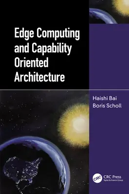 Edge Computing y arquitectura orientada a las capacidades - Edge Computing and Capability-Oriented Architecture