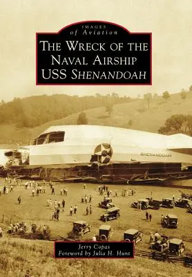 El naufragio del dirigible naval USS Shenandoah - The Wreck of the Naval Airship USS Shenandoah