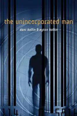 El hombre no incorporado - The Unincorporated Man
