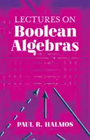 Conferencias sobre álgebras booleanas - Lectures on Boolean Algebras