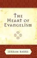 El corazón de la evangelización - The Heart of Evangelism