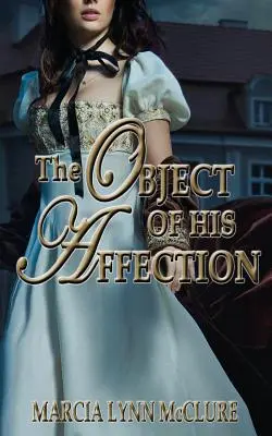 El objeto de su afecto - The Object of His Affection