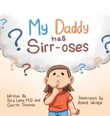 Mi Papi Tiene Cirrosis - My Daddy Has Sirr-Oses?
