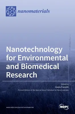 Nanotecnología para la investigación medioambiental y biomédica - Nanotechnology for Environmental and Biomedical Research