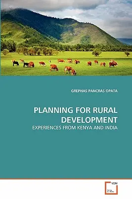 Planificación del desarrollo rural - Planning for Rural Development