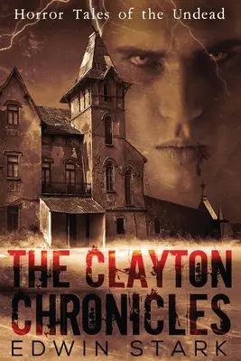 Crónicas de Clayton - The Clayton Chronicles