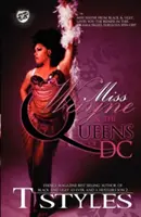 Miss Wayne y las reinas de DC (The Cartel Publications Presents) - Miss Wayne & the Queens of DC (the Cartel Publications Presents)