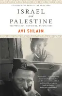 Israel y Palestina: Reappraisals, Revisions, Refutations - Israel and Palestine: Reappraisals, Revisions, Refutations