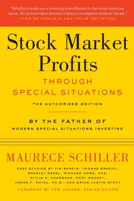 Ganancias bursátiles a través de situaciones especiales - Stock Market Profits Through Special Situations