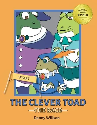 El Sapo Listo: La Carrera - The Clever Toad: The Race