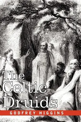 Los druidas celtas - The Celtic Druids