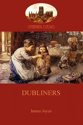 Dublineses (Aziloth Books) - Dubliners (Aziloth Books)