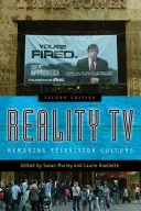 Reality TV: rehacer la cultura televisiva - Reality TV: Remaking Television Culture