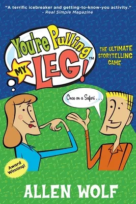 ¡Me estás tomando el pelo! El juego de cuentos definitivo - You're Pulling My Leg!: The Ultimate Storytelling Game