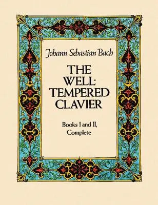 El clave bien temperado: Libros I y II, Completos - The Well-Tempered Clavier: Books I and II, Complete