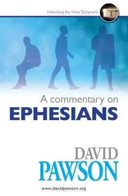 Comentario sobre Efesios - A Commentary on Ephesians