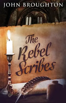 Los escribas rebeldes - The Rebel Scribes