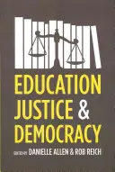 Educación, justicia y democracia - Education, Justice, and Democracy