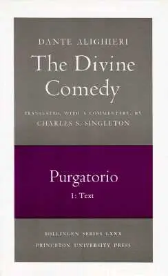 La Divina Comedia, II. Purgatorio, Vol. II. Parte 1: Texto - The Divine Comedy, II. Purgatorio, Vol. II. Part 1: Text