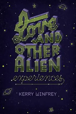 El amor y otras experiencias ajenas - Love and Other Alien Experiences