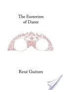 El esoterismo de Dante - The Esoterism of Dante