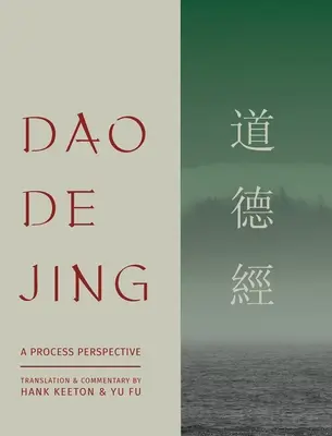 Dao De Jing: una perspectiva procesual - Dao De Jing: a Process Perspective