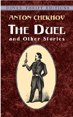 El duelo y otros cuentos - The Duel and Other Stories