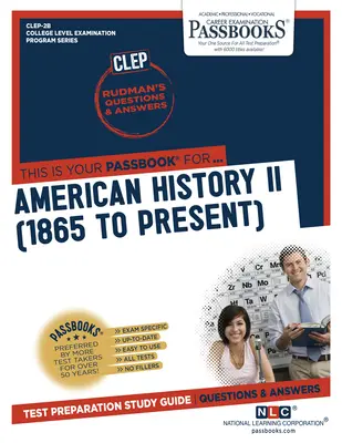 Historia Americana II (1865 al presente) - American History II (1865 to Present)