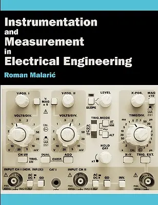 Instrumentación y medida en ingeniería eléctrica - Instrumentation and Measurement in Electrical Engineering