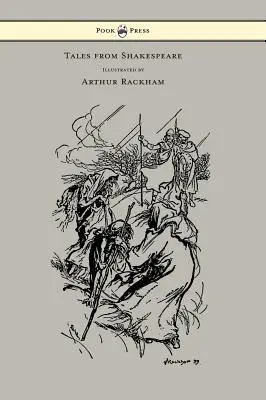 Cuentos de Shakespeare - Ilustrados por Arthur Rackham - Tales from Shakespeare - Illustrated by Arthur Rackham