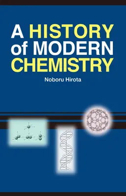 Historia de la química moderna - A History of Modern Chemistry