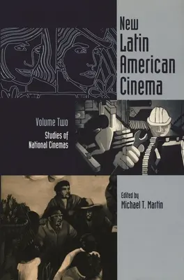 Nuevo cine latinoamericano, volumen 2: Estudios de cines nacionales - New Latin American Cinema, Volume 2: Studies of National Cinemas