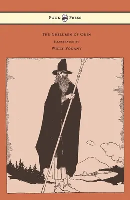 Los hijos de Odín - Ilustrado por Willy Pogany - The Children of Odin - Illustrated by Willy Pogany